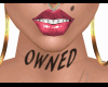 •OWNED NECK TAT