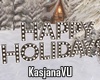 Happy Holidays Sign 2025