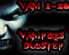 Vampires Dubstep