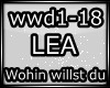 ❤Lea-Wohin willst Du