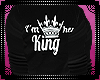 im her King!!