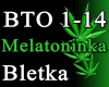 Melatoninka - Bletka
