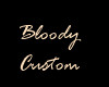 {CH} Bloody custom Gold