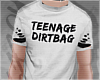 H | teenage dirtbag