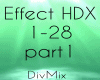 Effect HDX part1
