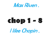 Max Riven / chopin