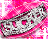 SUCKER