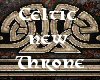 Celtic new Throne