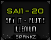 SAI - Say It - Flume