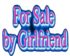 For Sale by Girlfriend