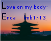 [R]Love my Body-Enca