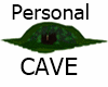 Personal Cave