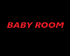 Baby Room Sign