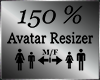 Avatar Scaler 150% M/F