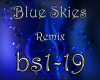 Blue Skies Remix