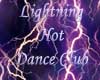 Lightning Hot Dance Club