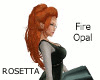 Rosetta - Fire Opal