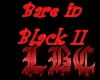 LB~Bare in Black II