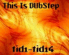 This Is DubStep