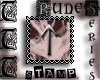 TTT Rune Stamp ~ Teiwaz