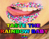 Taste The Rainbow Lips