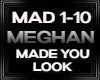 Meghan Made you look