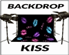~R~ BACKDROP KISS