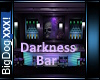 [BD]Darkness Bar