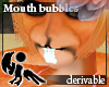[Hie] Mouth bubbles drv