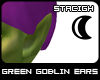 :s: Green Goblin Ears