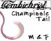 Champizzle Tail