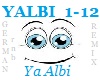 Ya Albi (remix)