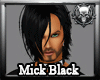 *M3M* Mick Black