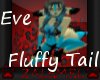 [Z]Eve Fluffy Tail