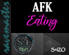 [S4] AFK | Eating
