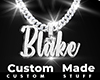 Custom Blake Chain