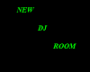 NEW DJ ROOM