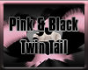 Pink & Black Tail