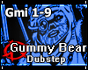 [* Gummy bear Dubstep