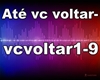 ATE VC VOLTAR