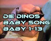 Die Dinos Babysong