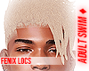 ♦. Fenix Locs BL