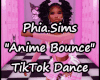 P.S. Anime Bounce TikTok