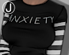 Ⓙ Anxiety? S