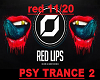 PSY TRANCE 2 red lips