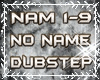No Name Dubstep Remix