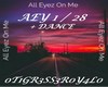 All Eyez on Me +DANCE