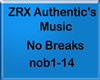 ZRX Authentic's Music -