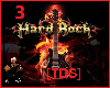 [TDS]Hard Rock 3