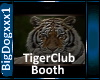 [BD]TigerClubBooth